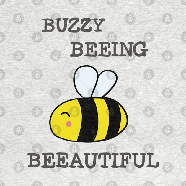 Buzzy Beeing Beeautiful by OlivesDoodles